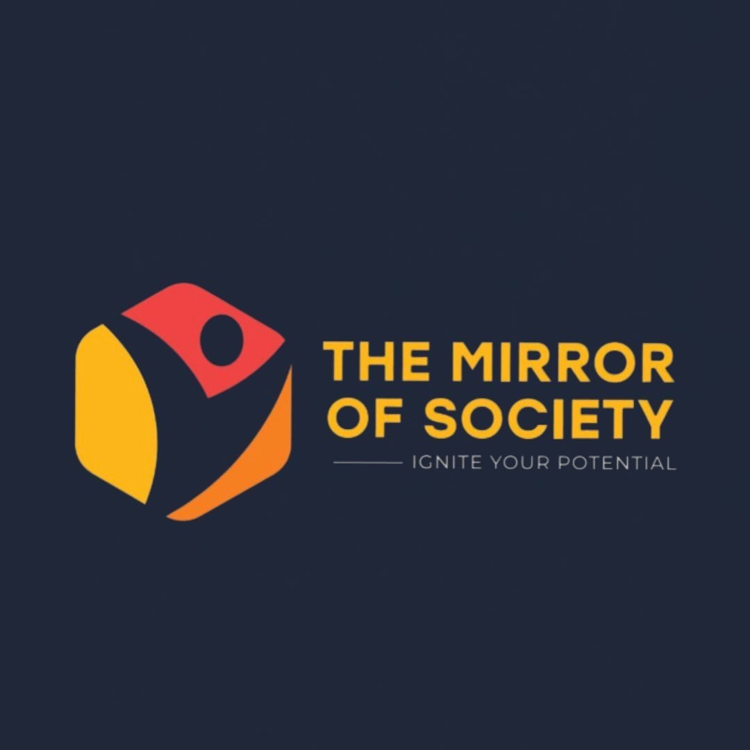 The Mirror Of Society